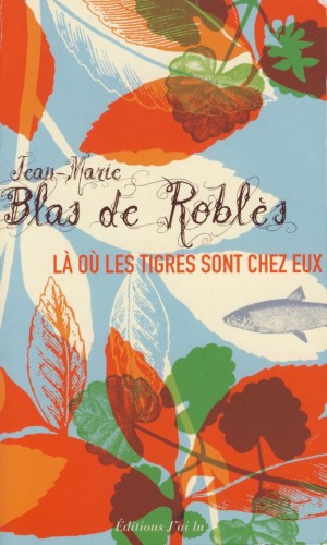 Là où les tigres sont chez eux